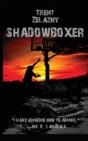 Shadowboxer - Preview