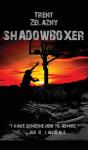 Shadowboxer - Preview