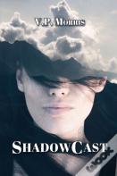 Shadowcast