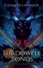 Shadowed Bonds - Preview