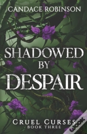 Shadowed By Despair