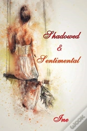 Capa do artigo Shadowed & Sentimental