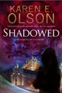 Shadowed - Preview