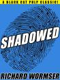 Shadowed - Preview