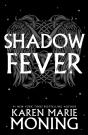 Shadowfever - Preview