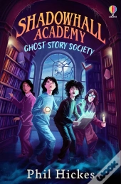 Shadowhall Academy: Ghost Story Society
