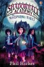 Shadowhall Academy: The Whispering Walls - Preview