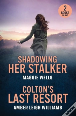 Capa do artigo Shadowing Her Stalker / Colton'S Last Resort