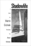 Shadowlife: Novel
