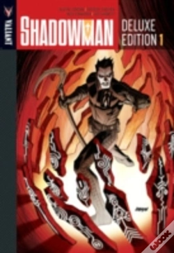 Capa do artigo Shadowman Deluxe Edition Book 1