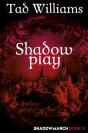 Shadowplay - Preview