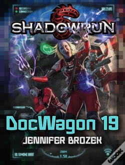 Capa do artigo Shadowrun: Docwagon 19