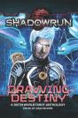 Shadowrun: Drawing Destiny - Preview