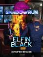 Shadowrun: Elfin Black - Preview