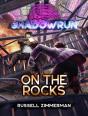 Shadowrun: On The Rocks - Preview