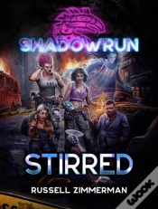 Capa do artigo Shadowrun: Stirred