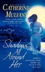 Shadows All Around Her - Preview