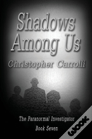 Shadows Among Us