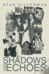 Shadows And Echoes