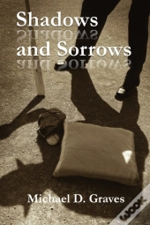 Shadows And Sorrows