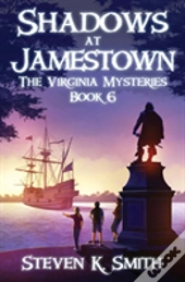 Shadows At Jamestown
