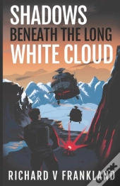 Shadows Beneath The Long White Cloud