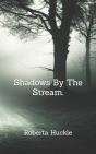 Shadows By The Stream. - Preview