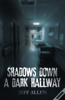 Capa do artigo Shadows Down A Dark Hallway