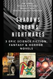 Capa do artigo Shadows Dreams Nightmares: 3 Epic Science Fiction, Fantasy & Horror Novels