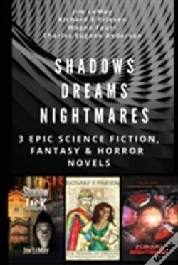 Capa do artigo Shadows Dreams Nightmares: 3 Epic Science Fiction, Fantasy & Horror Novels
