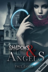 Shadows & Angels