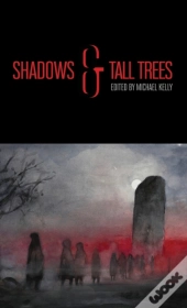 Shadows & Tall Trees 8