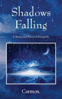 Shadows Falling - Preview