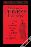 Shadows In A Chinese Landscape