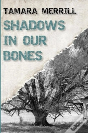 Capa do artigo Shadows In Our Bones