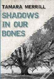 Capa do artigo Shadows In Our Bones