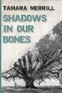 Shadows In Our Bones - Preview