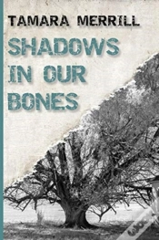 Capa do artigo Shadows In Our Bones