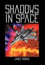 Shadows In Space - Preview