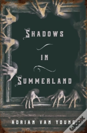 Shadows In Summerland