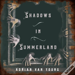 Capa do artigo Shadows In Summerland