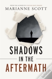Shadows In The Aftermath