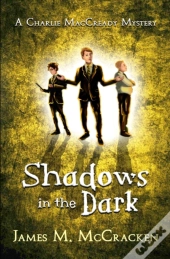 Shadows In The Dark