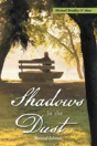 Shadows In The Dust - Preview