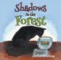 Shadows In The Forest - Preview