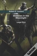 Shadows In The Moonlight