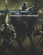 Shadows In The Moonlight - Preview