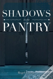 Capa do artigo Shadows In The Pantry
