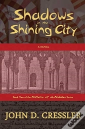 Shadows In The Shining City