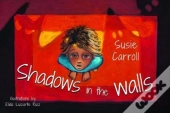 Shadows In The Walls